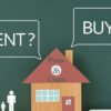 Renting vs. Buying: Which Makes Sense in 2025?