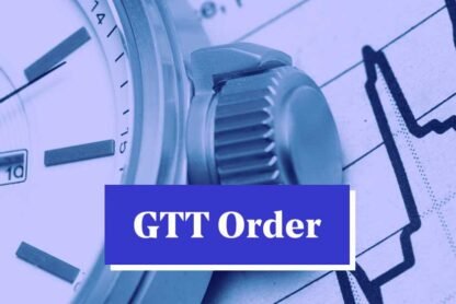 Understanding GTT vs Limit Orders